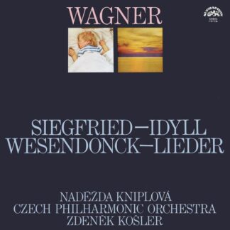 Supraphon 1 12 1136 - Richard Wagner, Naděžda Kniplová, The Czec