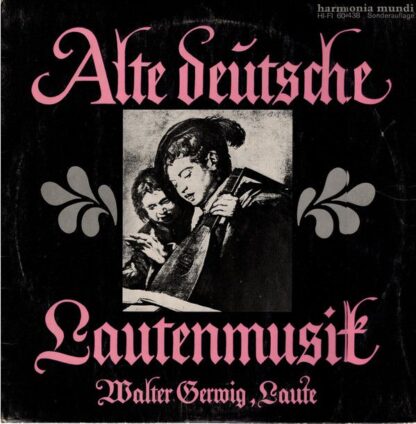 Harmonia Mundi Schallplattengesellschaft 60 438 - Walter Gerwig