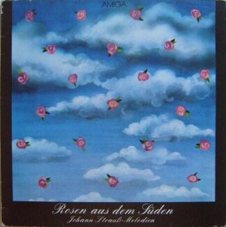 Amiga 8 45 099 - Johann Strauss Jr. - Rosen Aus Dem Süden (Johan
