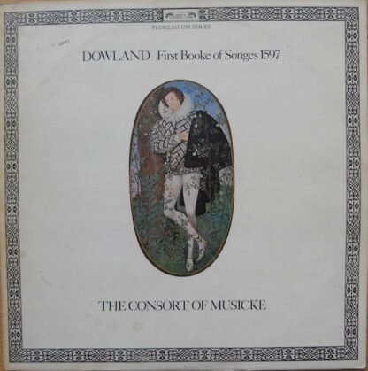 L'Oiseau-Lyre DSLO 508-9 - John Dowland, The Consort Of Musicke