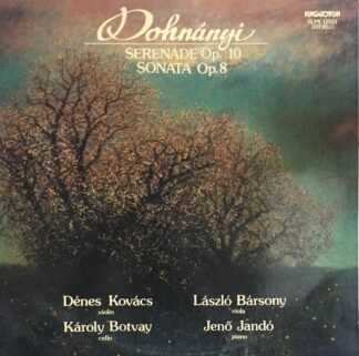 Hungaroton SLPX 12553 - Ernst von Dohnányi, Dénes Kovács, László