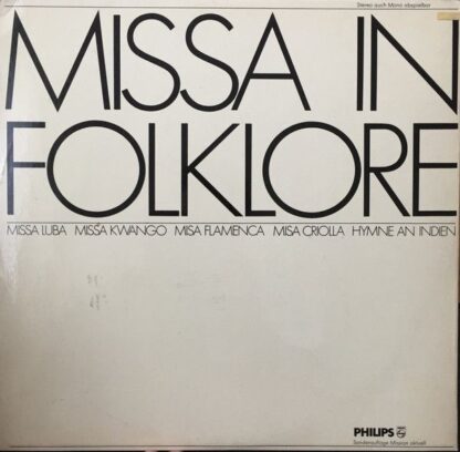 Philips 6475 001 - Various - Missa In Folklore - Image 2