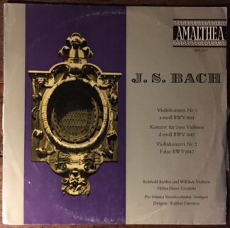 Amalthea (3) AM 2410 - Johann Sebastian Bach, Reinhold Barchet,