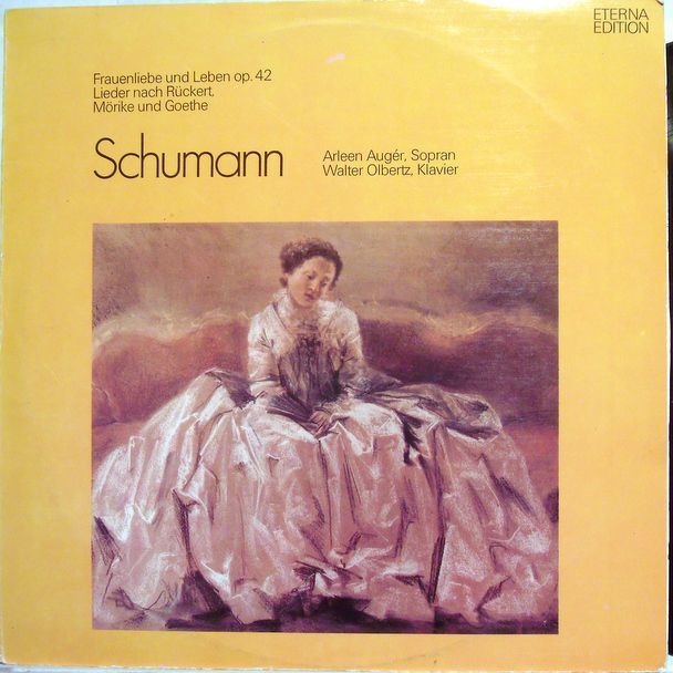 Eterna 8 27 226 - Robert Schumann, Arleen Auger, Walter Olbertz