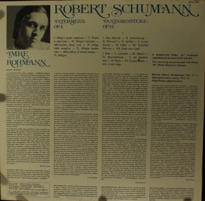 Hungaroton SLPX 11799 - Robert Schumann, Imre Rohmann - Intermez - Image 2
