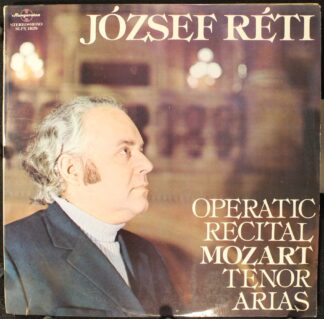 Hungaroton SLPX 11679 - József Réti - Operatic Recital Mozart Te