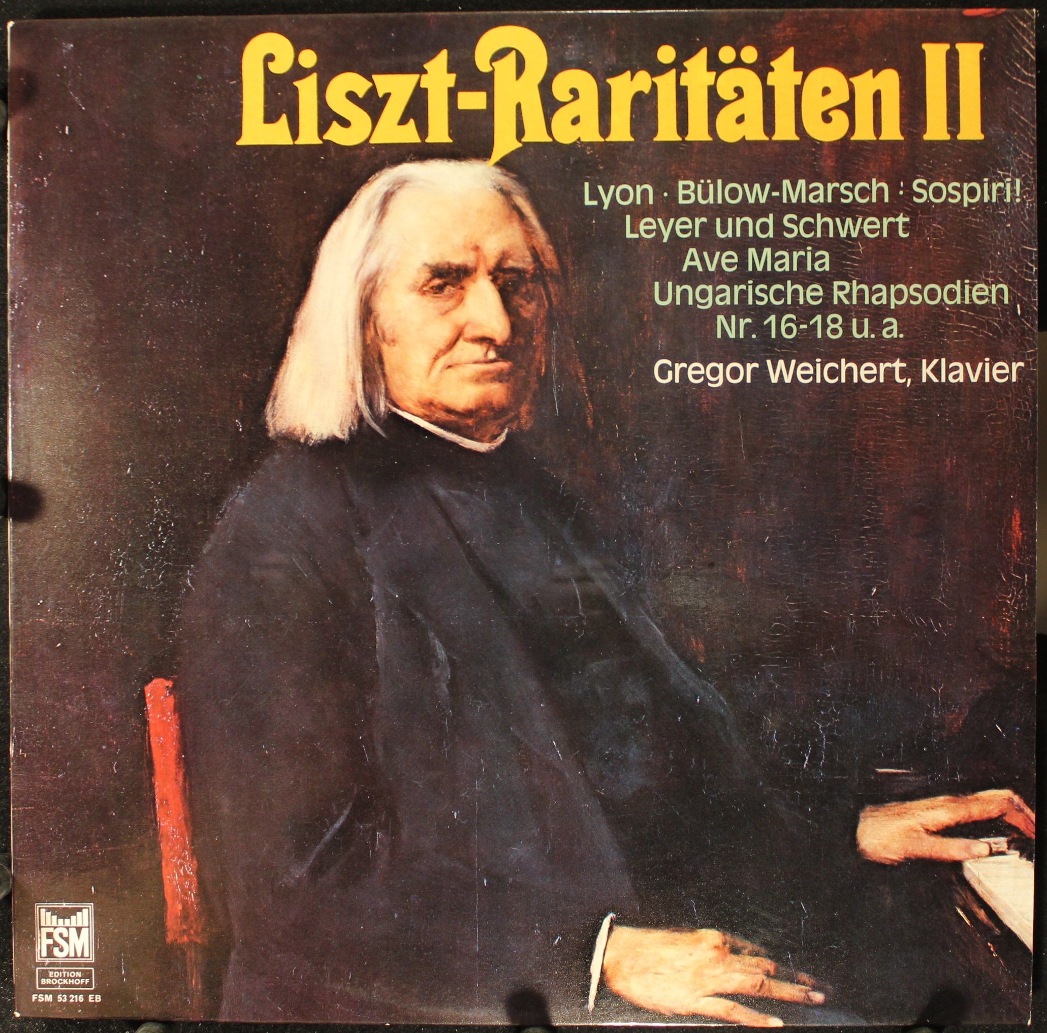 FSM FSM 53216 EB - Franz Liszt, Gregor Weichert - Liszt Raritäte