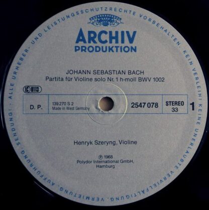 Archiv Produktion 2547 078 - Henryk Szeryng, Johann Sebastian Ba - Image 3