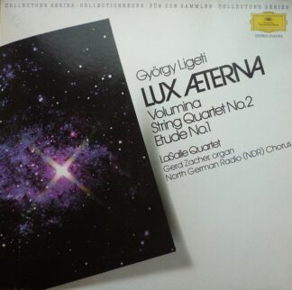 Deutsche Grammophon 2543 818 - György Ligeti - Lux Aeterna / Vol