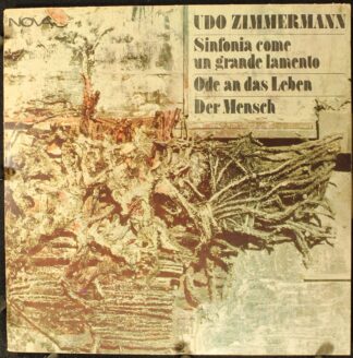 Nova 8 85 216 - Udo Zimmermann - Sinfonia Come Un Grande Lamento