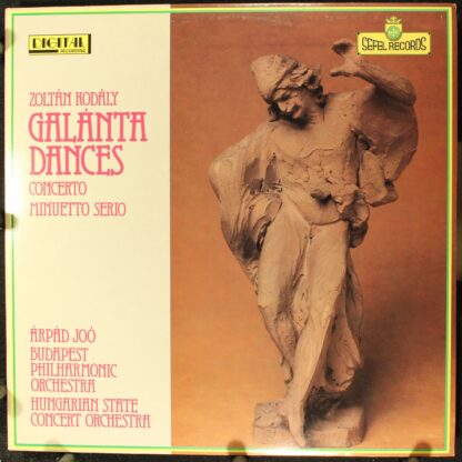 Sefel Records SEFD 5013 - Zoltán Kodály, Arpad Joo - Galánta Dan