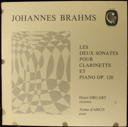 Calliope CAL 1605 - Johannes Brahms, Henri Druart, Annie d'Arco