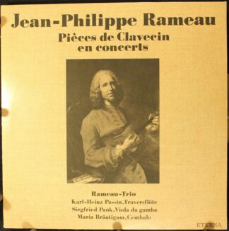 Eterna 8 27 697 - Jean-Philippe Rameau - Pièces De Clavecin En C