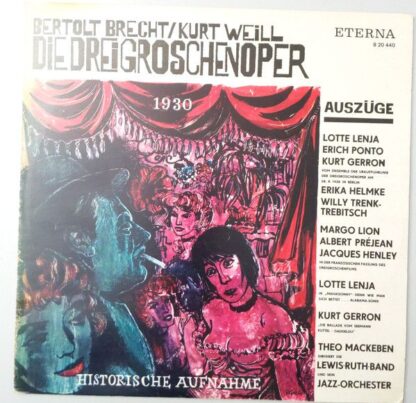 Eterna 8 20 440 - Bertolt Brecht, Kurt Weill - Die Dreigroscheno