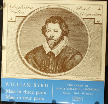 Argo RG 362 - William Byrd, The King's College Choir Of Cambridg