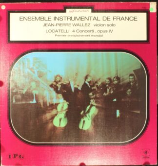 IPG 7.162 - Jean-Pierre Wallez, Ensemble Instrumental De France,