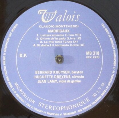 Valois MB 318 - Claudio Monteverdi, Bernard Kruysen, Huguette Dr - Image 3
