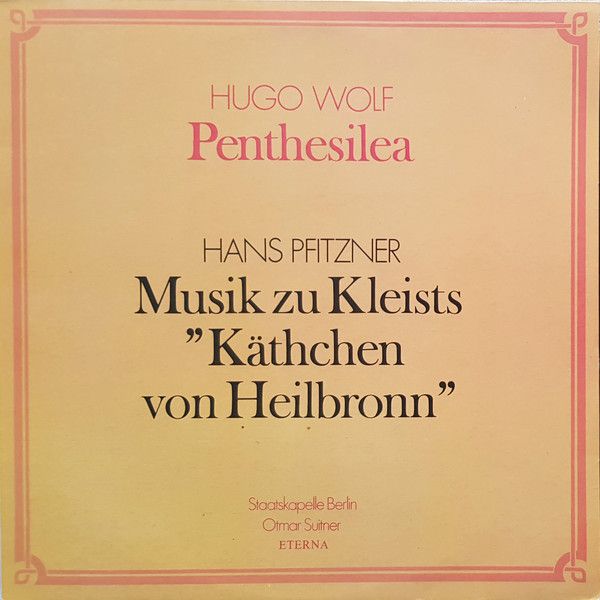 Eterna 8 27 683 - Otmar Suitner, Staatskapelle Berlin, Hugo Wolf