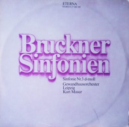 Eterna 8 27 288-289 - Anton Bruckner, Gewandhausorchester Leipzi