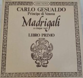 Ars Nova VST 6195 - Carlo Gesualdo - Madrigali A Cinque Voci Lib