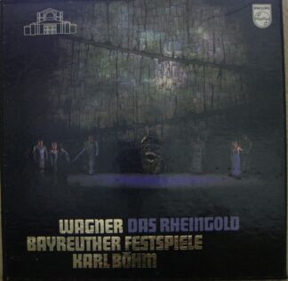Philips 6747 046 - Richard Wagner, Karl Böhm - Das Rheingold   (