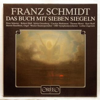 Orfeo (2) S 143 862 H - Franz Schmidt, Peter Schreier, Robert Ho