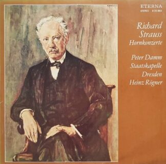 Eterna 8 25 883 - Richard Strauss, Peter Damm, Staatskapelle Dre