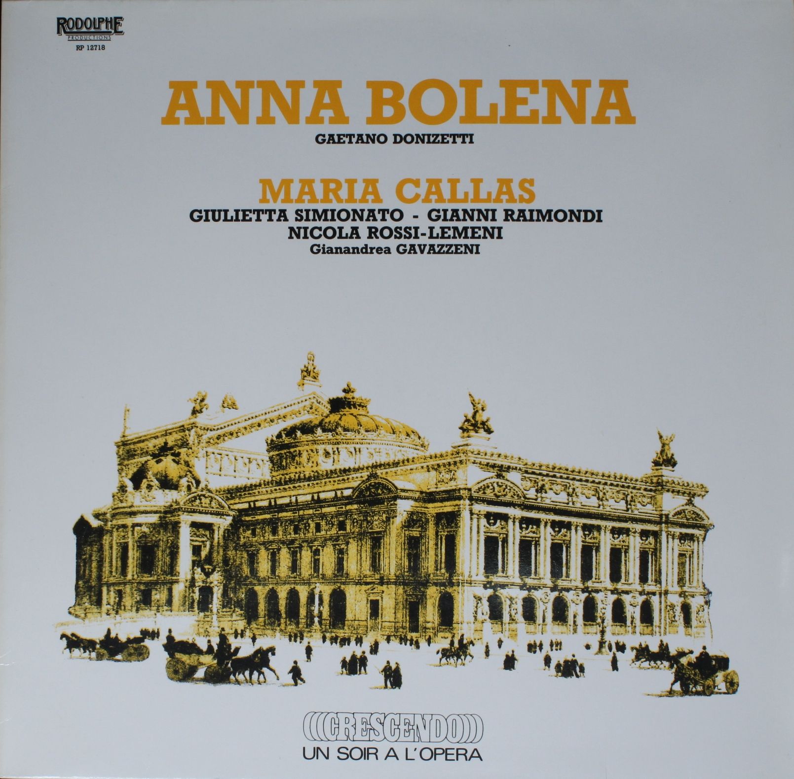 Rodolphe RP 12718 - Gaetano Donizetti, Maria Callas, Giulietta S