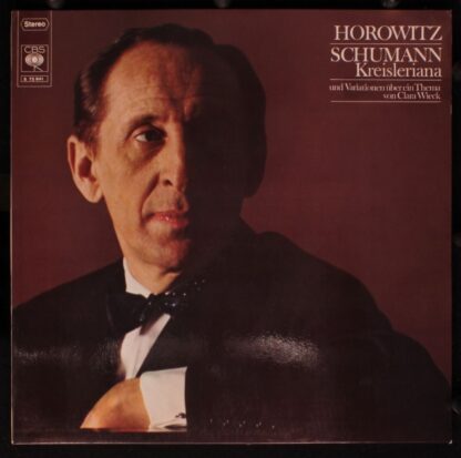 CBS S 72 841 - Vladimir Horowitz, Robert Schumann - Kreisleriana