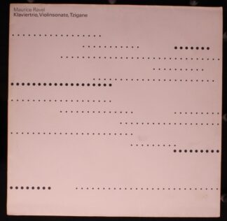 Philips 6570 923 - Maurice Ravel - Klaviertrio, Violinsonate, Tz