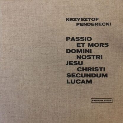 Harmonia Mundi HMSL 3101/2 - Krzysztof Penderecki - Passio Et Mo