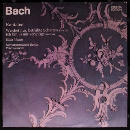 Eterna 8 27 030 - Johann Sebastian Bach, Edith Mathis, Kammerorc