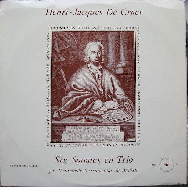 Monumenta Belgicae Musicae MBM 4 - Henri-Jacques de Croes, L'Ens