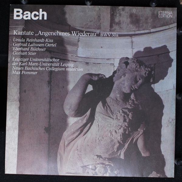 Eterna 8 27 332 - Johann Sebastian Bach - Kantate "Angenehmes Wi