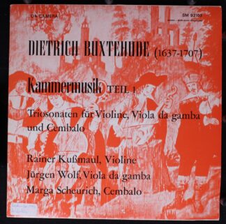 Da Camera Magna SM 92103 - Dieterich Buxtehude, Rainer Kussmaul,