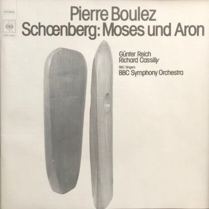 CBS 79201 - Pierre Boulez, Arnold Schoenberg - Moses Und Aron - Image 2