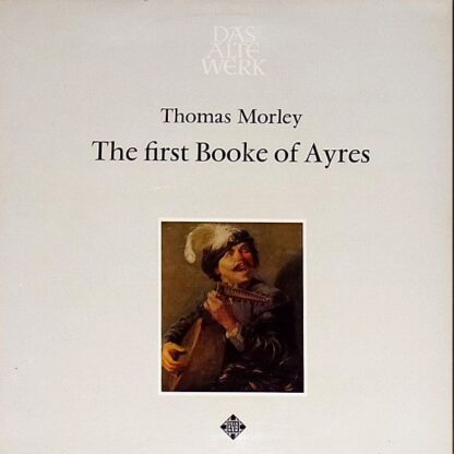 Telefunken SAWT 9568-B - Thomas Morley - The First Booke Of Ayre