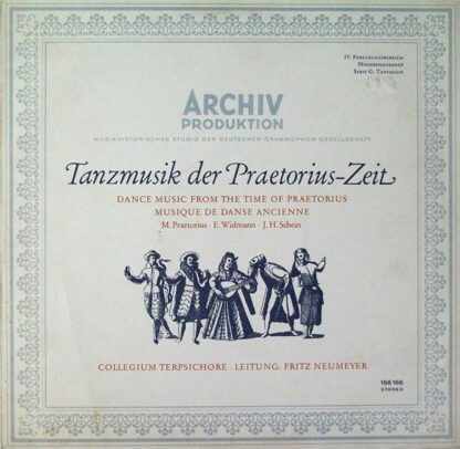 Archiv Produktion 198 166 - Collegium Terpsichore, Fritz Neumeye