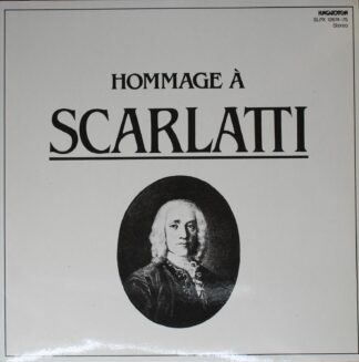 Hungaroton SLPX 12674-75 - Domenico Scarlatti - Hommage A Scarla