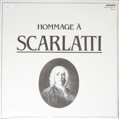 Hungaroton SLPX 12674-75 - Domenico Scarlatti - Hommage A Scarla