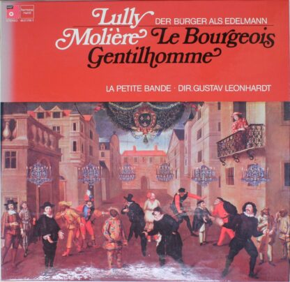 BASF 49 21705-1 - Jean-Baptiste Lully, Molière, La Petite Bande,