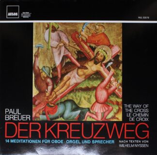 AULOS AUL 53578 - Paul Breuer - Der Kreuzweg: 14 Meditationen Fü