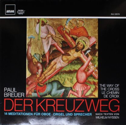 AULOS AUL 53578 - Paul Breuer - Der Kreuzweg: 14 Meditationen Fü