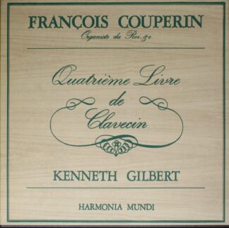 Harmonia Mundi HMU 4-363/4/5/6 - François Couperin, Kenneth Gilb
