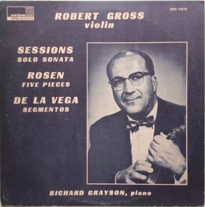 Orion ORS 73110 - Robert Gross, Richard Grayson, Roger Sessions,