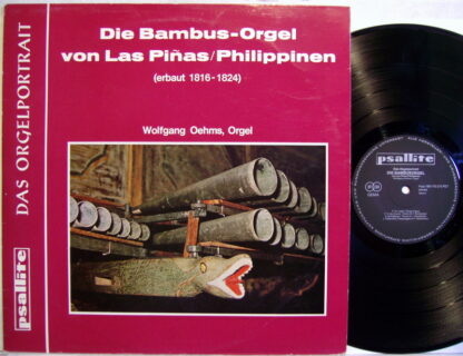 Psallite 168/170 275 PET - Wolfgang Oehms - Die Bambus-Orgel Von