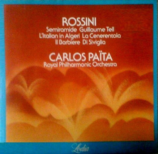 Lodia LOD 775 - Gioacchino Rossini, Carlos Païta, Royal Philharm