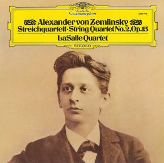 Deutsche Grammophon 2530 982 - Alexander von Zemlinsky, Lasalle