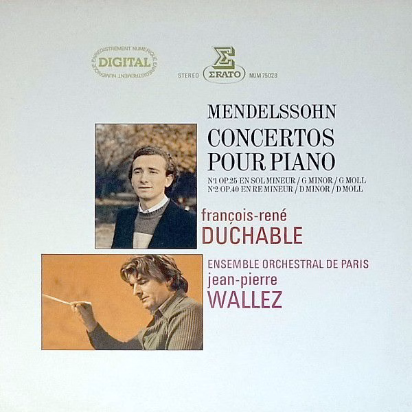 Erato NUM 75028 - Felix Mendelssohn-Bartholdy, François-René Duc