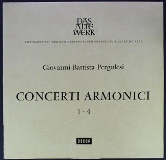DECCA SAWD 9933-B - Giovanni Battista Pergolesi - Concerti Armon